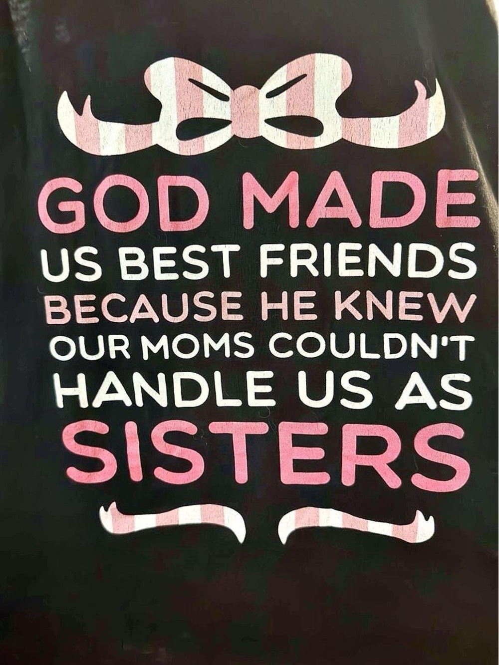 Woman’s Black Tank Top with Pink & White Text - 'God Made Us Best Friends'